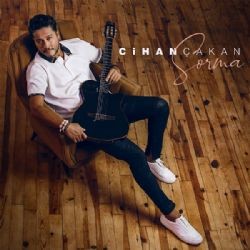 Cihan Çakan – Sorma Mp3 Dinle & İndir | Mp3sayar