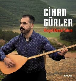 Cihan Gürler – Hayal Bana Yakın Mp3 Dinle & İndir | Mp3sayar