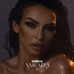 Ciska – Ankara Mp3 Dinle & İndir | Mp3sayar