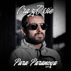 Crazy Ossie – Para Paranoya Mp3 Dinle & İndir | Mp3sayar