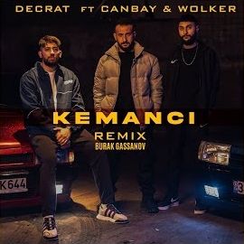 Decrat – Kemancı ft Canbay, Wolker Engin Öztürk Remix Mp3 Dinle & İndir | Mp3sayar