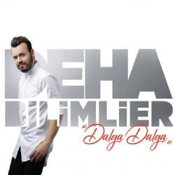 Deha Bilimlier – Dalga Dalga Mp3 Dinle & İndir | Mp3sayar