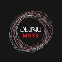 Dejavu – MNYK Mp3 Dinle & İndir | Mp3sayar