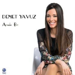 Demet Yavuz – Arada Bir Mp3 Dinle & İndir | Mp3sayar