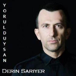 Derin Sarıyer – Yorulduysan Mp3 Dinle & İndir | Mp3sayar