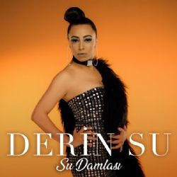 Derin Su – Su Damlası Mp3 Dinle & İndir | Mp3sayar