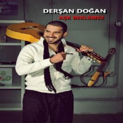 Derşan Doğan – Aşk Beklemez Mp3 Dinle & İndir | Mp3sayar