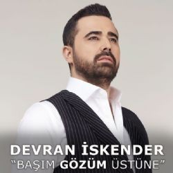 Devran İskender – Başım Gözüm Üstüne Mp3 Dinle & İndir | Mp3sayar