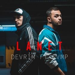 Devrim – Lanet ft CVMP Mp3 Dinle & İndir | Mp3sayar