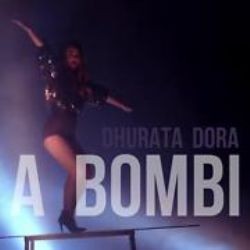 Dhurata Dora – A Bombi Mp3 Dinle & İndir | Mp3sayar