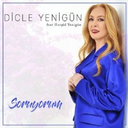 Dicle Yenigün – Soruyorum ft Hurşid Yenigün Mp3 Dinle & İndir | Mp3sayar