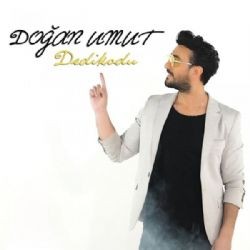 Doğan Umut – Dedikodu Mp3 Dinle & İndir | Mp3sayar