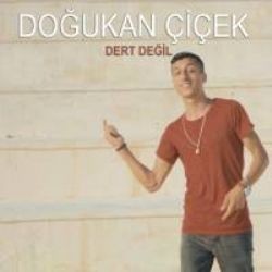 Doğukan Çiçek – Dert Değil Mp3 Dinle & İndir | Mp3sayar