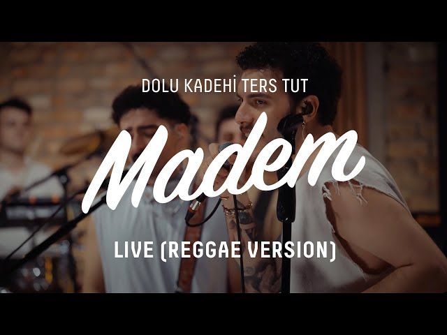 Dolu Kadehi Ters Tut – Madem Reggae Version Mp3 Dinle & İndir | Mp3sayar