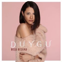 Duygu Çevik – Boşu Boşuna Mp3 Dinle & İndir | Mp3sayar