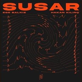 Ege Balkız – Susar ft Hakan Kılınç Mp3 Dinle & İndir | Mp3sayar