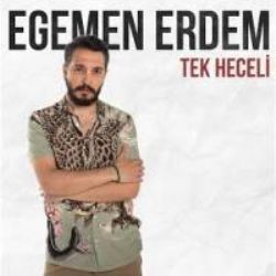 Egemen Erdem – Tek Heceli Mp3 Dinle & İndir | Mp3sayar