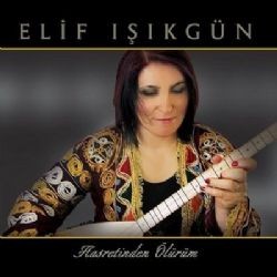 Elif Işıkgün – Yaylalara Çıkar İdik Mp3 Dinle & İndir | Mp3sayar