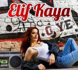 Elif Kaya – O Ye Mp3 Dinle & İndir | Mp3sayar