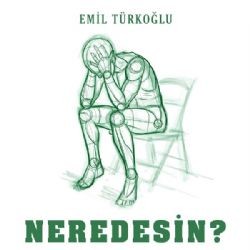 Emil Türkoğlu – Neredesin Mp3 Dinle & İndir | Mp3sayar