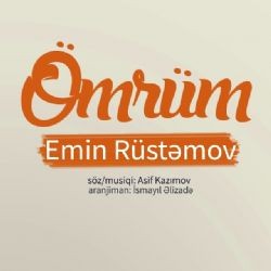 Emin Rüstemov – Ömrüm Mp3 Dinle & İndir | Mp3sayar