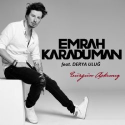 Emrah Karaduman – Sürgün Aşkımız ft Derya Uluğ Mp3 Dinle & İndir | Mp3sayar