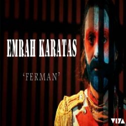 Emrah Karataş – Ferman Mp3 Dinle & İndir | Mp3sayar