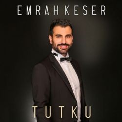 Emrah Keser – Tutku Mp3 Dinle & İndir | Mp3sayar