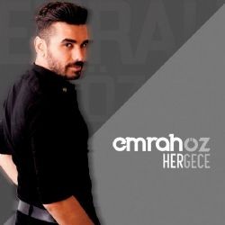 Emrah Öz – Her Gece Mp3 Dinle & İndir | Mp3sayar