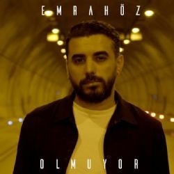 Emrah Öz – Olmuyor Mp3 Dinle & İndir | Mp3sayar