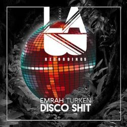 Emrah Turken – Disco Shit Mp3 Dinle & İndir | Mp3sayar