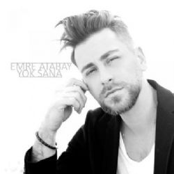 Emre Atabay – Yok Sana Mp3 Dinle & İndir | Mp3sayar