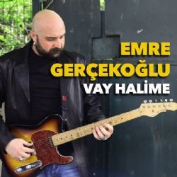 Emre Gerçekoğlu – Vay Halime Mp3 Dinle & İndir | Mp3sayar