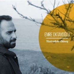 Emre Oktayoğlu – Yüzündeki Güneş Mp3 Dinle & İndir | Mp3sayar