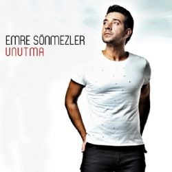 Emre Sönmezler – Unutma Mp3 Dinle & İndir | Mp3sayar