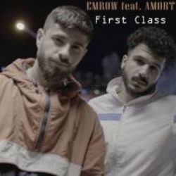 Emrow – First Class ft Amort Mp3 Dinle & İndir | Mp3sayar