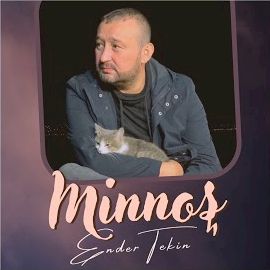 Ender Tekin – Minnoş Mp3 Dinle & İndir | Mp3sayar