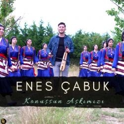 Enes Çabuk – Konuşsun Aşkımızı Mp3 Dinle & İndir | Mp3sayar