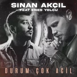 Enes Yolcu – Durum Çok Acil ft Sinan Akçıl Mp3 Dinle & İndir | Mp3sayar