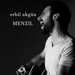 Erbil Akgün – Menzil Mp3 Dinle & İndir | Mp3sayar