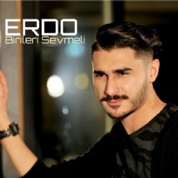 Erdo – Birileri Sevmeli Mp3 Dinle & İndir | Mp3sayar