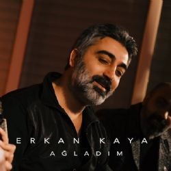 Erkan Kaya – Ağladım Mp3 Dinle & İndir | Mp3sayar