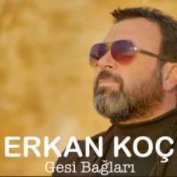 Erkan Koç – Gesi Bağları Mp3 Dinle & İndir | Mp3sayar