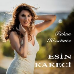 Esin Kakeci – Ruhum Hissetmez ft Fuat İnan Mp3 Dinle & İndir | Mp3sayar