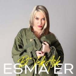 Esma Er – Bi Tek Aşk Mp3 Dinle & İndir | Mp3sayar