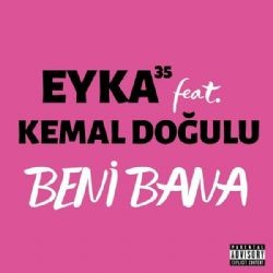 Eyka35 – Bana Gel Mp3 Dinle & İndir | Mp3sayar