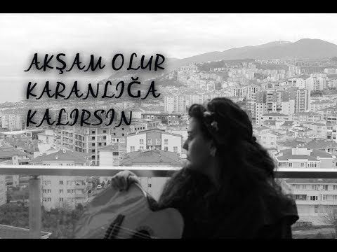 Eylem Aktaş – Akşam Olur Karanlığa Kalırsın Mp3 Dinle & İndir | Mp3sayar