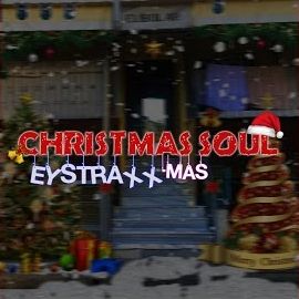 Eystraxx – Xmas Soul Mp3 Dinle & İndir | Mp3sayar