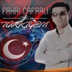 Fahri Cafarli – Türkiyem Mp3 Dinle & İndir | Mp3sayar