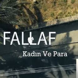 Fallaf – Kadın Ve Para Mp3 Dinle & İndir | Mp3sayar